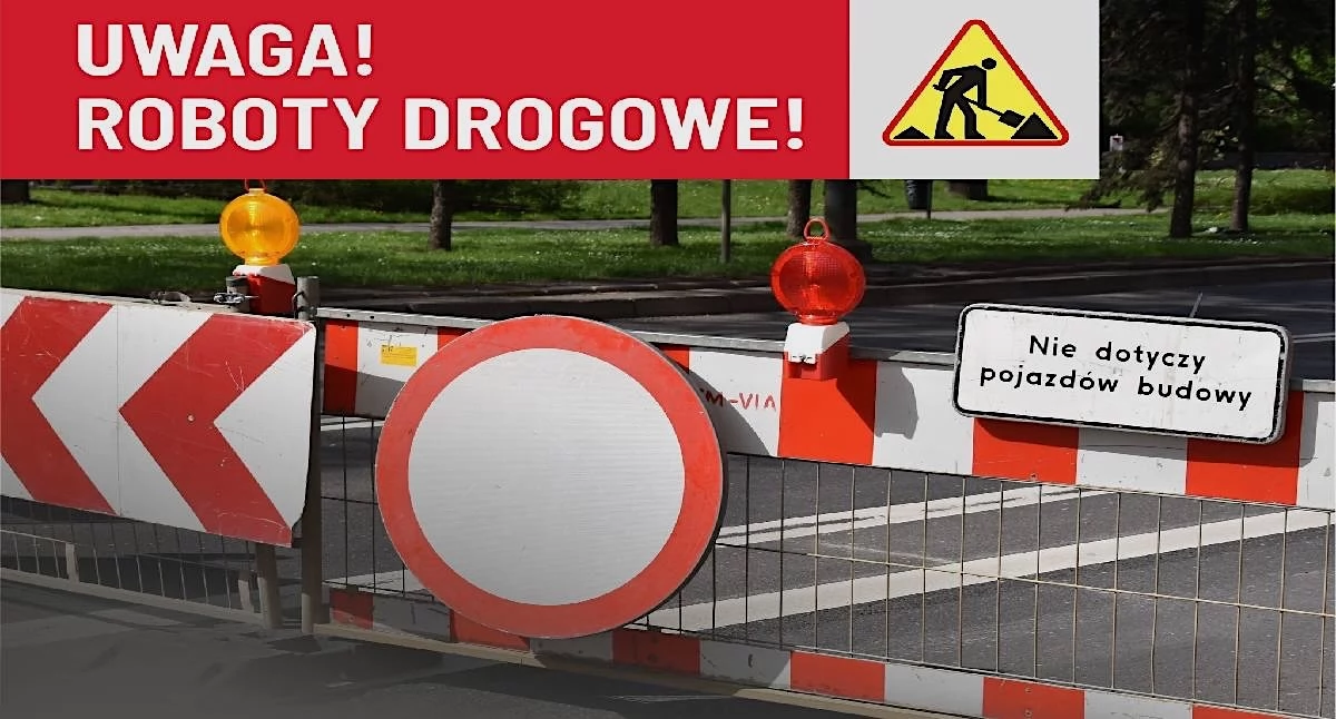 Inwestycje, Uwaga kierowcy! Rusza kolejny remontu ważnej drogi regionie Będą utrudnienia ruchu - zdjęcie, fotografia