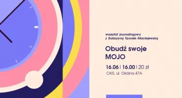 Warsztaty „Obudź swoje MOJO*”