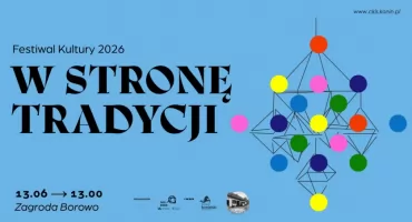 16. Festiwal Kultury Ludowej „W stronę tradycji”