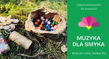 Muzyczne zajęcia sensoryczne w CKiS przy Okólnej