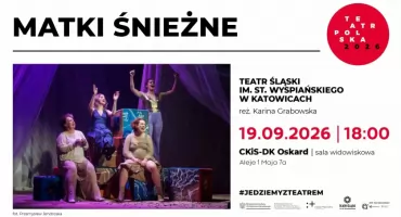 Świat macierzyństwa prawdziwego. Zobacz spektakl 