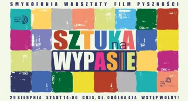 Sztuka na wypasie - wakacyjna akcja dla dzieci
