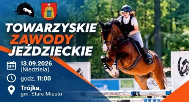 Towarzyskie Zawody Jeździeckie w Trójce