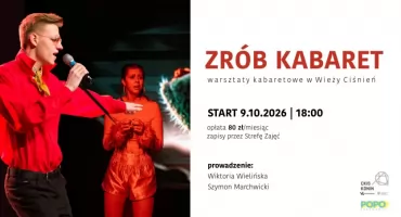 Zrób kabaret! Warsztaty w Wieży Ciśnień