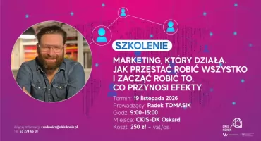 Marketing, który działa - weź udział w szkoleniu