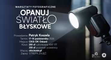 Opanuj światło błyskowe! Weź udział w warsztatach