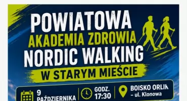 Powiatowa Akademia Nordic Walking w Starym Mieście
