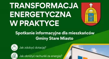 Transformacja energetyczna w praktyce - spotkanie dla mieszkańców